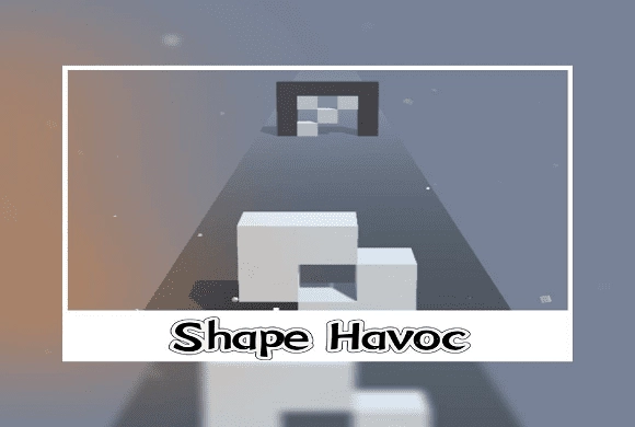 Shape Havoc