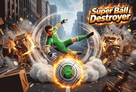 Super Ball Destroyer