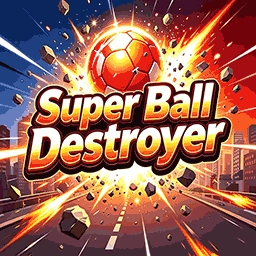 Super Ball Destroyer